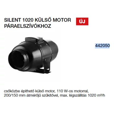 SILENT 1020 külső motor páraelszívóhoz beltéri 442050
