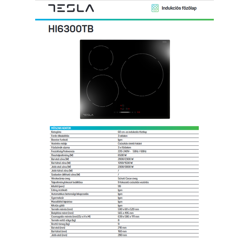 Tesla HI6300TB beépíthető 3 főzőzónás indukciós lap 60cm
