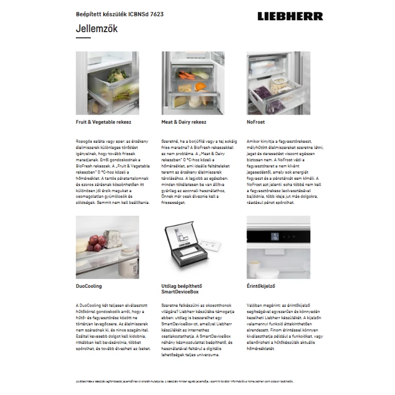 Liebherr ICBNSd 7623 Plus beépíthető alulfagyasztós hűtő BioFresh funkcióval 194x71cm
