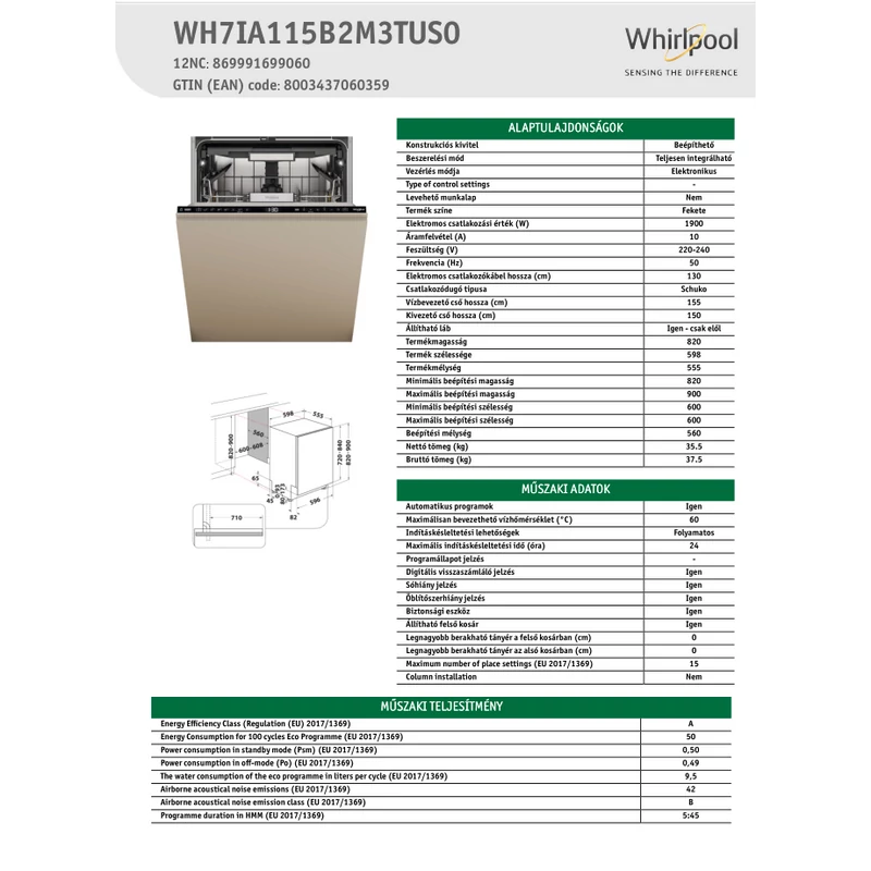 Whirlpool WH7IA115B2M3TUS0 Beépíthető mosogatógép